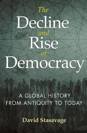 Cover art for The Decline and Rise of Democracy