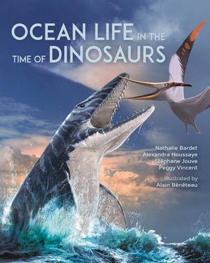 Cover art for Ocean Life in the Time of Dinosaurs