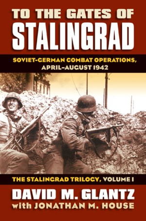 Cover art for To the Gates of Stalingrad