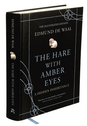 Cover art for Hare With Amber Eyes A Hidden Inheritance Illustrated