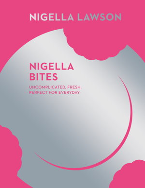 Cover art for Nigella Bites (Nigella Collection)