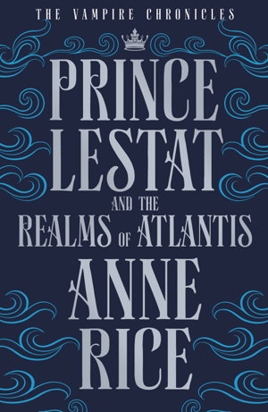 Cover art for Prince Lestat and the Realms of Atlantis