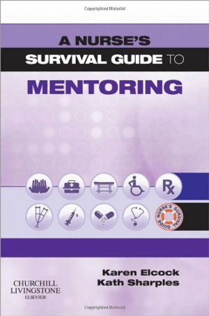 Cover art for A Nurse's Survival Guide to Mentoring