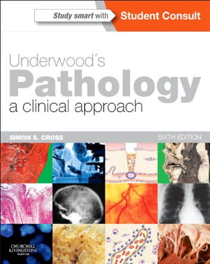 Cover art for Underwood's Pathology: A Clinical Approach