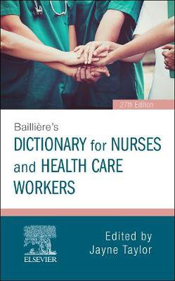 Cover art for Bailliere's Dictionary for Nurses and Health Care Workers