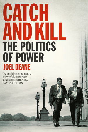 Cover art for Catch and Kill: The Politics of Power