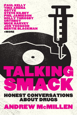 Cover art for Talking Smack: Honest Conversations About Drugs