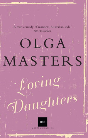 Cover art for Loving Daughters: UQP Modern Classics