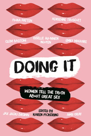 Cover art for Doing It: Women Tell the Truth about Great Sex