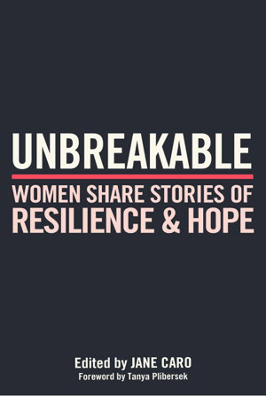 Cover art for Unbreakable Women Share Stories of Resilience and Hope