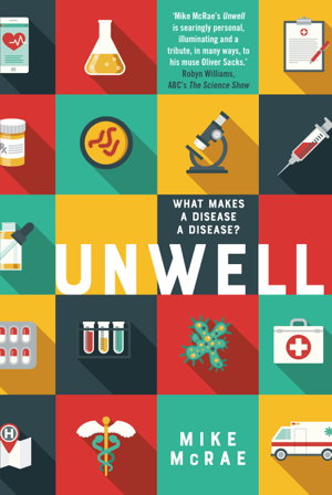 Cover art for Unwell: What Makes a Disease a Disease?