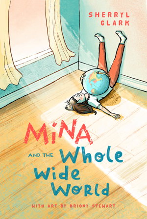 Cover art for Mina and the Whole Wide World