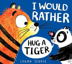 Cover art for I Would Rather Hug a Tiger