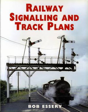 Cover art for Railway Signalling and Track Plans