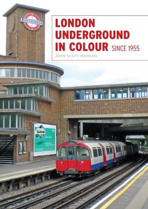 Cover art for London Underground in Colour Since 1955