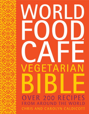 Cover art for World Food Cafe Vegetarian Bible