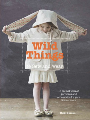 Cover art for Wild Things to Sew and Wear