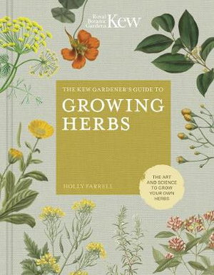 Cover art for The Kew Gardener's Guide to Growing Herbs