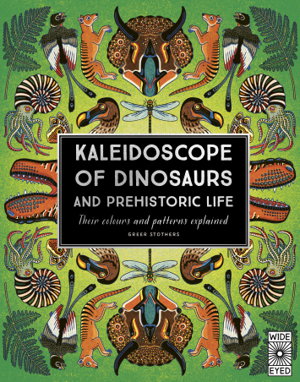 Cover art for Kaleidoscope of Dinosaurs and Prehistoric Life
