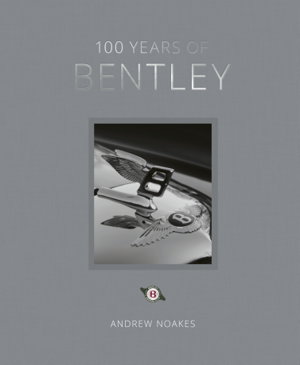 Cover art for 100 Years of Bentley