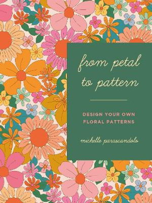 Cover art for From Petal to Pattern
