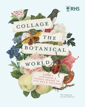 Cover art for RHS Collage the Botanical World