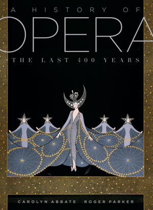 Cover art for History of Opera The Last Four Hundred Years A