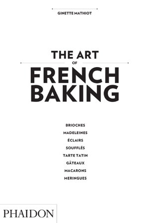 Cover art for The Art of French Baking
