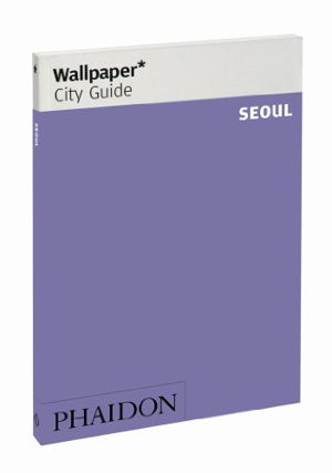 Cover art for Wallpaper* City Guide Seoul 2013