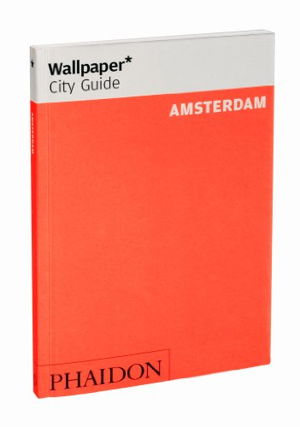 Cover art for Wallpaper* City Guide Amsterdam