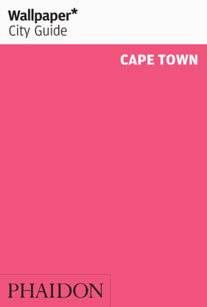 Cover art for Wallpaper* City Guide Cape Town 2014