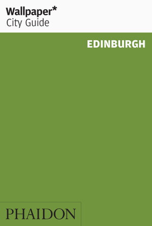 Cover art for Wallpaper* City Guide Edinburgh 2014