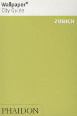 Cover art for Wallpaper City Guide Zurich