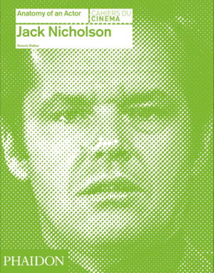 Cover art for Jack Nicholson: Anatomy of an Actor