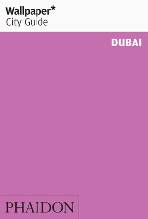 Cover art for Wallpaper* City Guide Dubai 2014