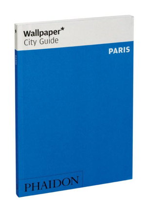 Cover art for Wallpaper* City Guide Paris 2015