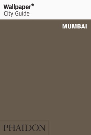 Cover art for Wallpaper* City Guide Mumbai 2015