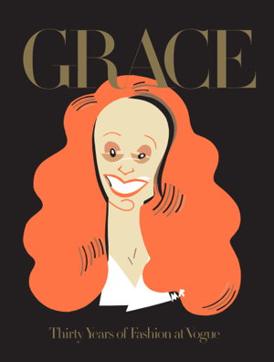 Cover art for Grace: Thirty Years of Fashion at Vogue