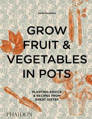 Cover art for Grow Fruit & Vegetables in Pots