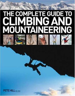 Cover art for The Complete Guide to Climbing and Mountaineering