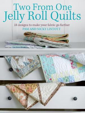 Cover art for Two from One Jelly Roll Quilts
