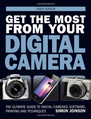 Cover art for Get the Most from Your Digital Camera