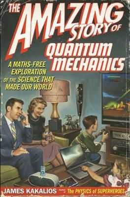 Cover art for Amazing Story of Quantum Mechanics