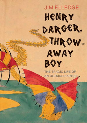 Cover art for Henry Darger, Throw Away Boy