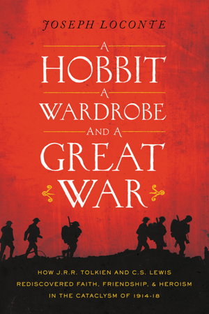 Cover art for A Hobbit, a Wardrobe and a Great War