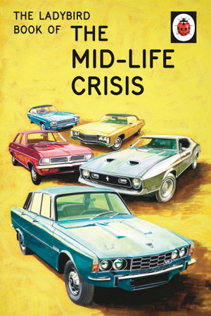Cover art for The Ladybird Book of the Mid-Life Crisis