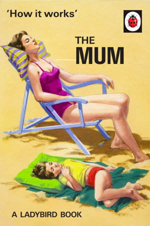 Cover art for How It Works: The Mum