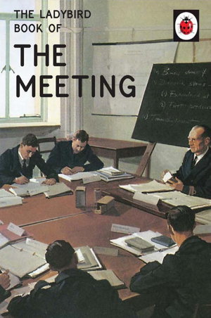 Cover art for The Ladybird Book of the Meeting