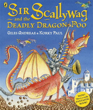 Cover art for Sir Scallywag and the Deadly Dragon Poo