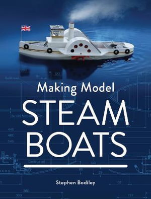 Cover art for Making Model Steam Boats